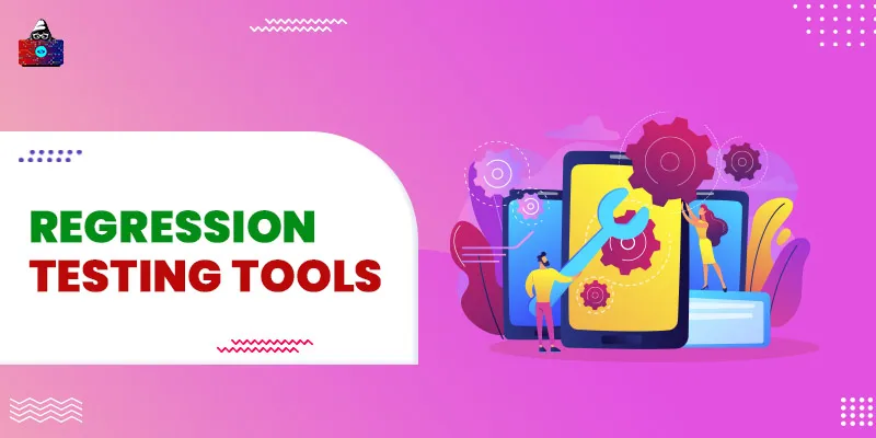 10 Best Regression Testing Tools to Use in 2026