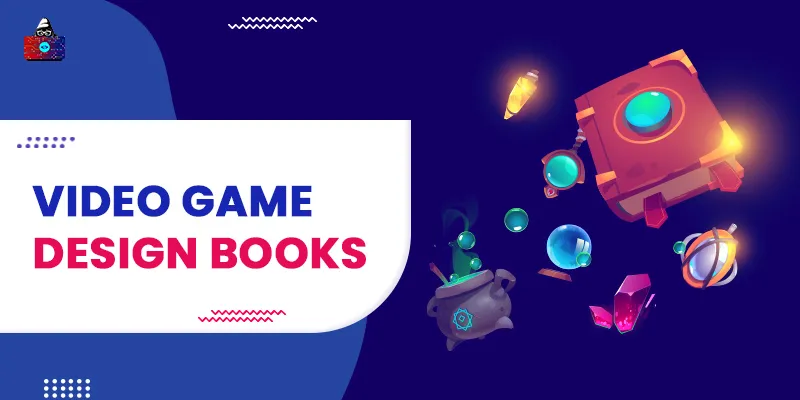 10 Best Video Game Design Books to Read in 2026
