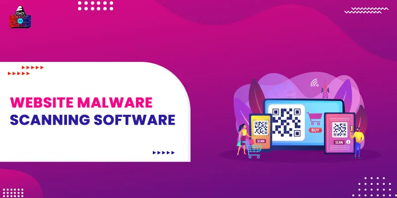 Top 9 Website Malware Scanning Softwares for Developers in 2026