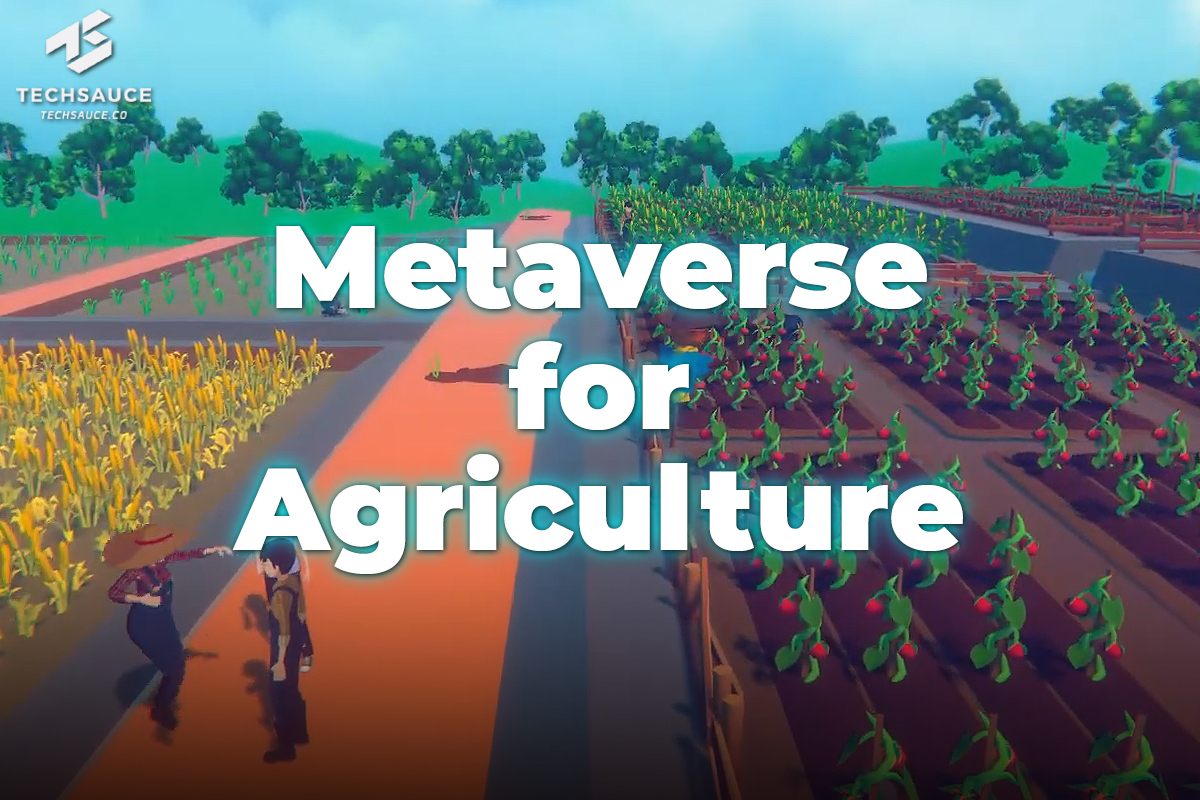 บทความนี้ Techsauce ยกตัวอย่างการนำเทคโนโลยีโลกเสมือนที่สามารถแก้ Pain Point และสร้างมูลค่าเพิ่มให้กับภาคการเกษตร (Metaverse for Agriculture) เพื่อให้เห็นแนวทางการนำ Metaverse ไปปรับใช้เพื่อช่วยให้เกิดการเรียนรู้และยกระดับการทำการเกษตรได้ดียิ่งขึ้น