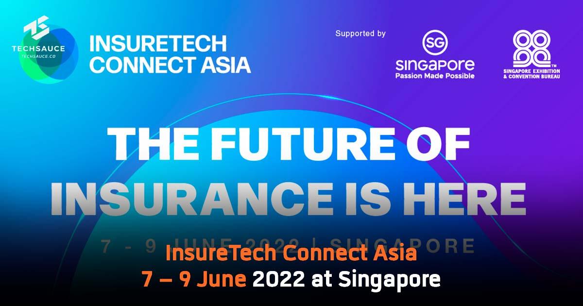 InsureTech Connect Asia to showcase how digital transformation is