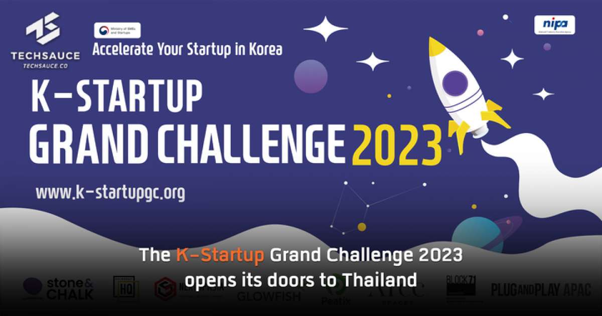 The KStartup Grand Challenge 2023 opens its doors to Thailand Techsauce