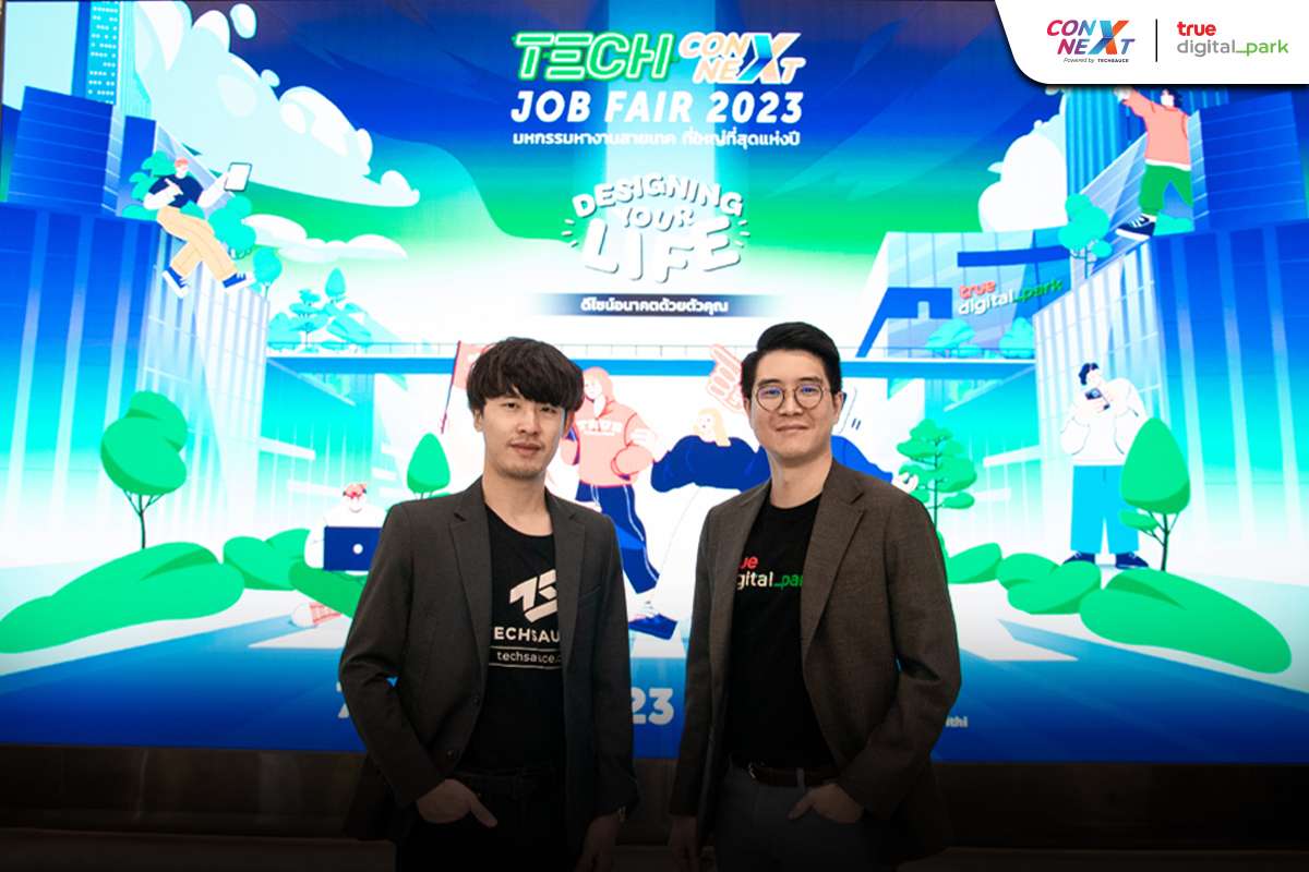 True Digital Park และ ConNEXT ประกาศร่วมมือจัดงาน “Tech ConNEXT Job Fair 2023” มุ่งส่งเสริมและยกระดับทักษะด้านดิจิทัลให้กับคนรุ่นใหม่