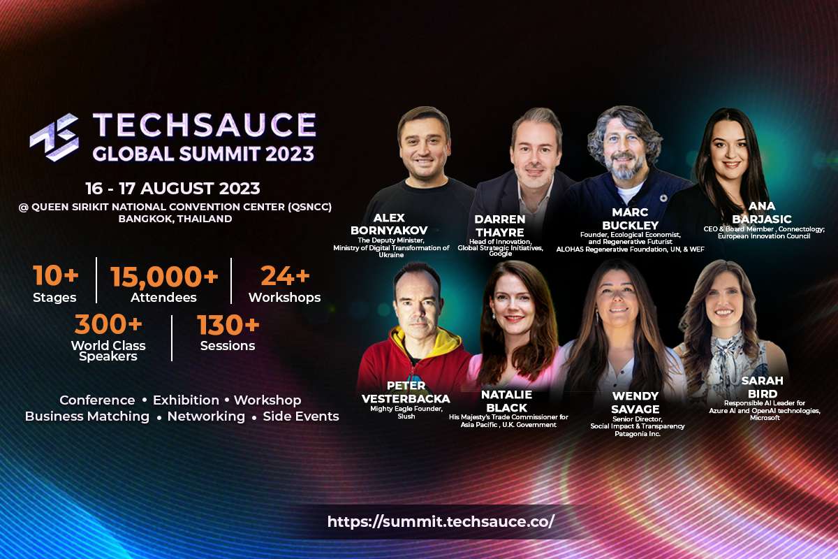 Techsauce Global Summit, 16 - 17 August 2023 at Queen Sirikit National Convention Center (QSNCC)
