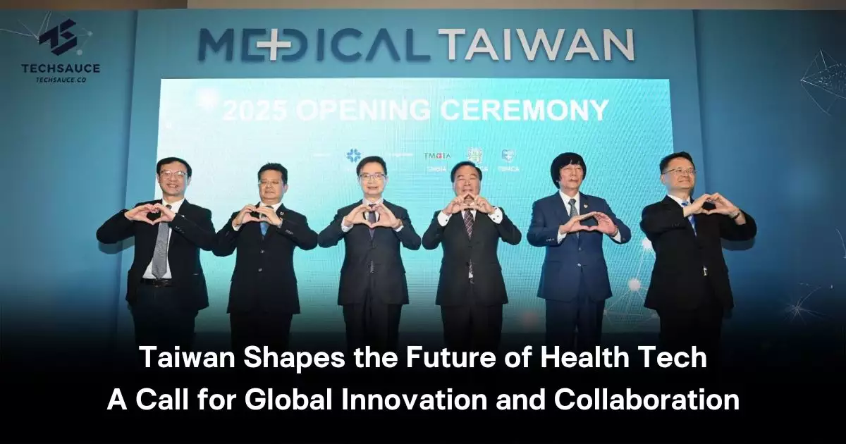 Taiwan Shapes the Future of Health Tech: A Call for Global Innovation and Collaboration