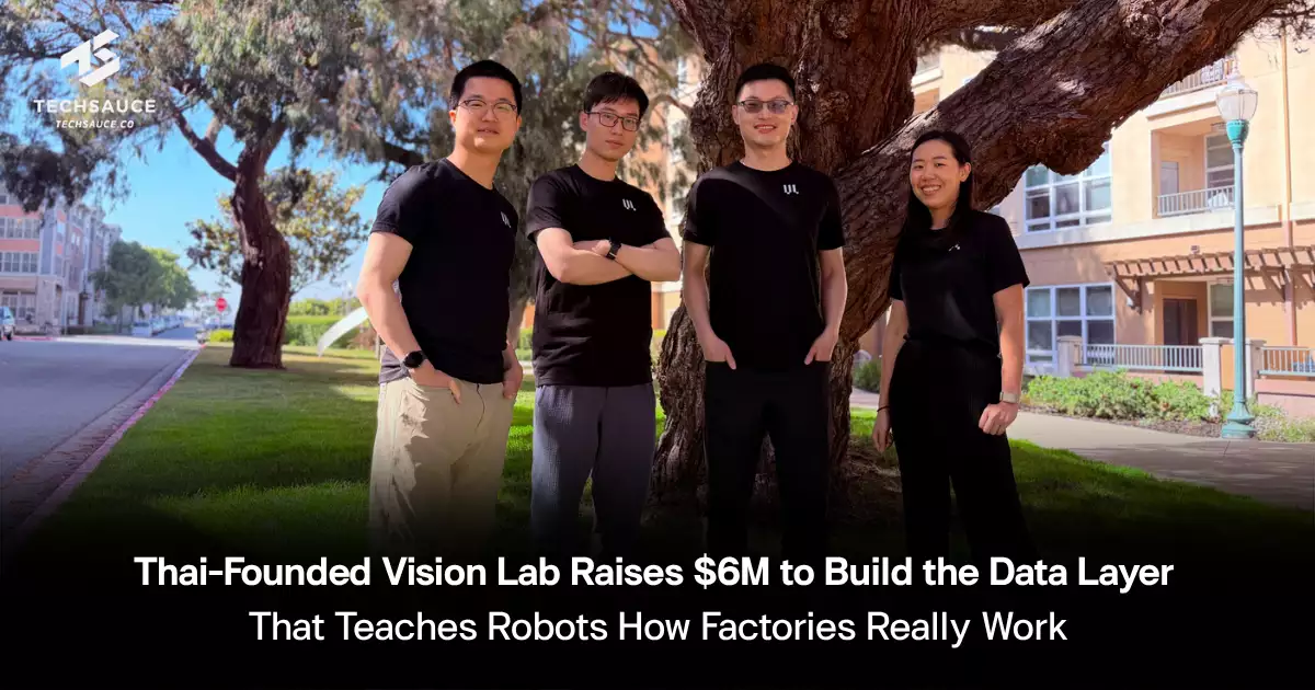 Vision Lab, a San Francisco-based startup led by a Thai MIT graduate and former McKinsey consultant,...