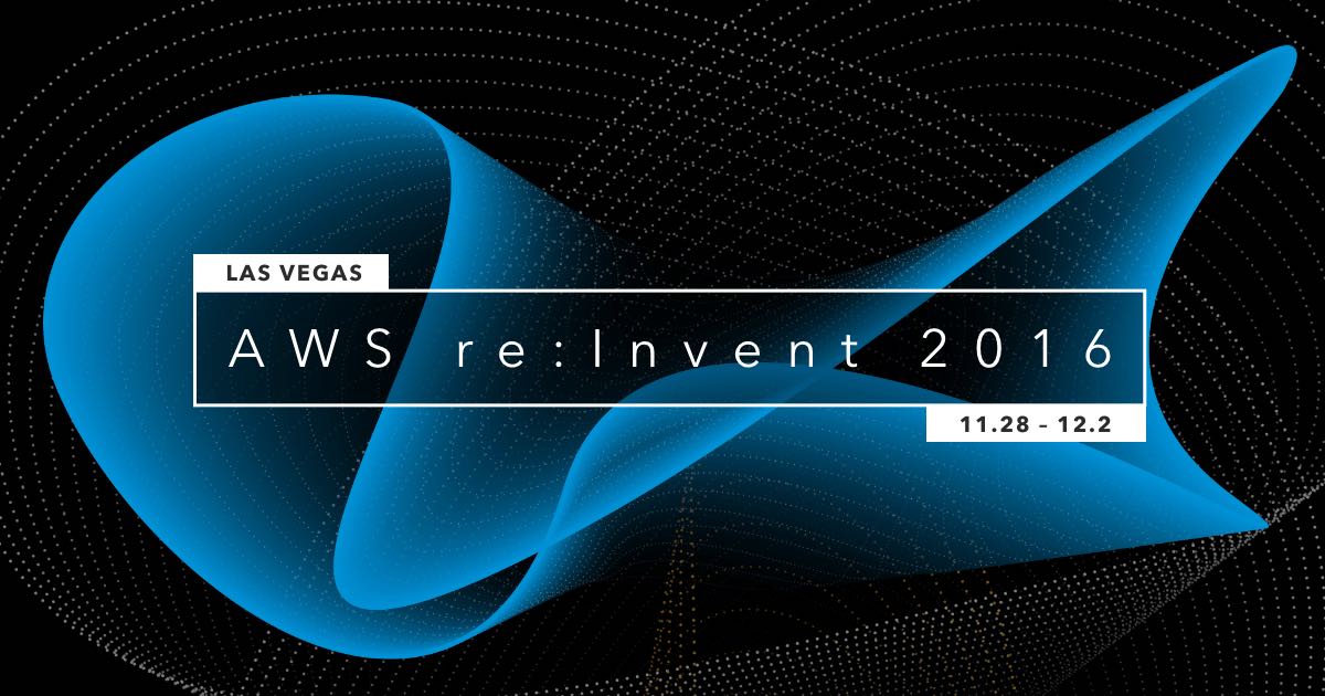 LIVE UPDATE AWS reInvent 2016 in Las Vegas Techsauce