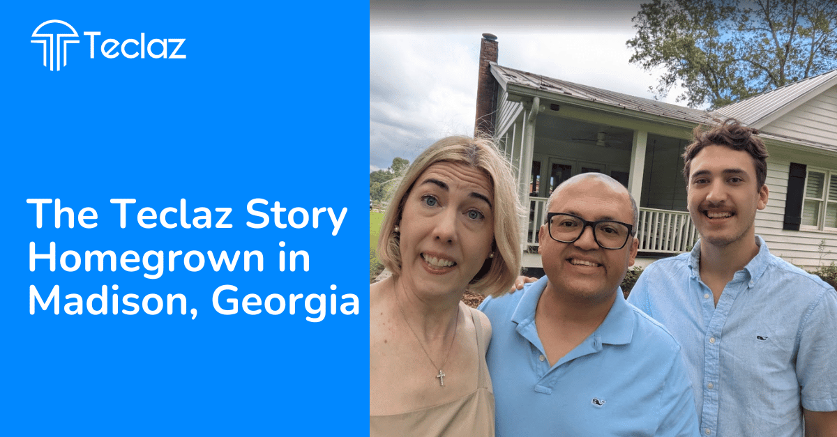 The Teclaz Story: Homegrown in Madison, GA