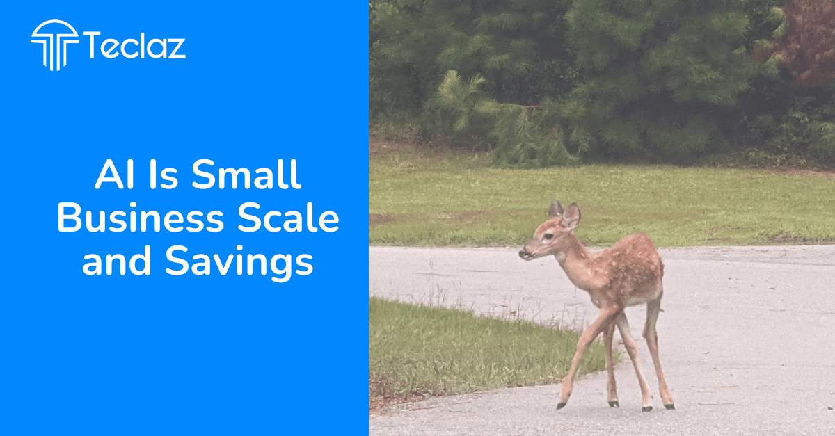 AI Is Small Business Scale and Savings