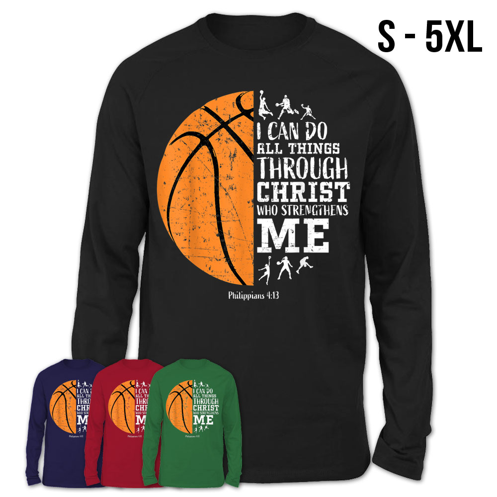 Christian Basketball Shirt I Can Do All Things Philippians – Teezou Store