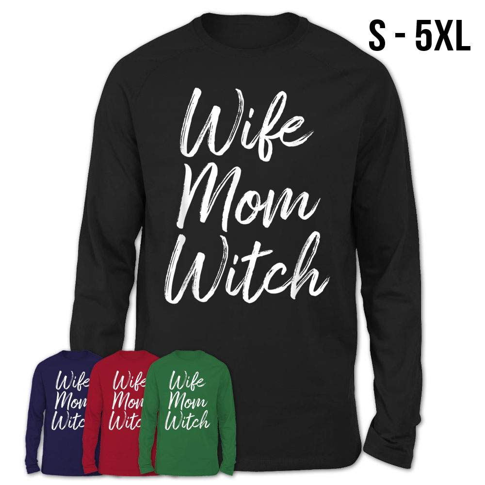 wife mom witch shirt