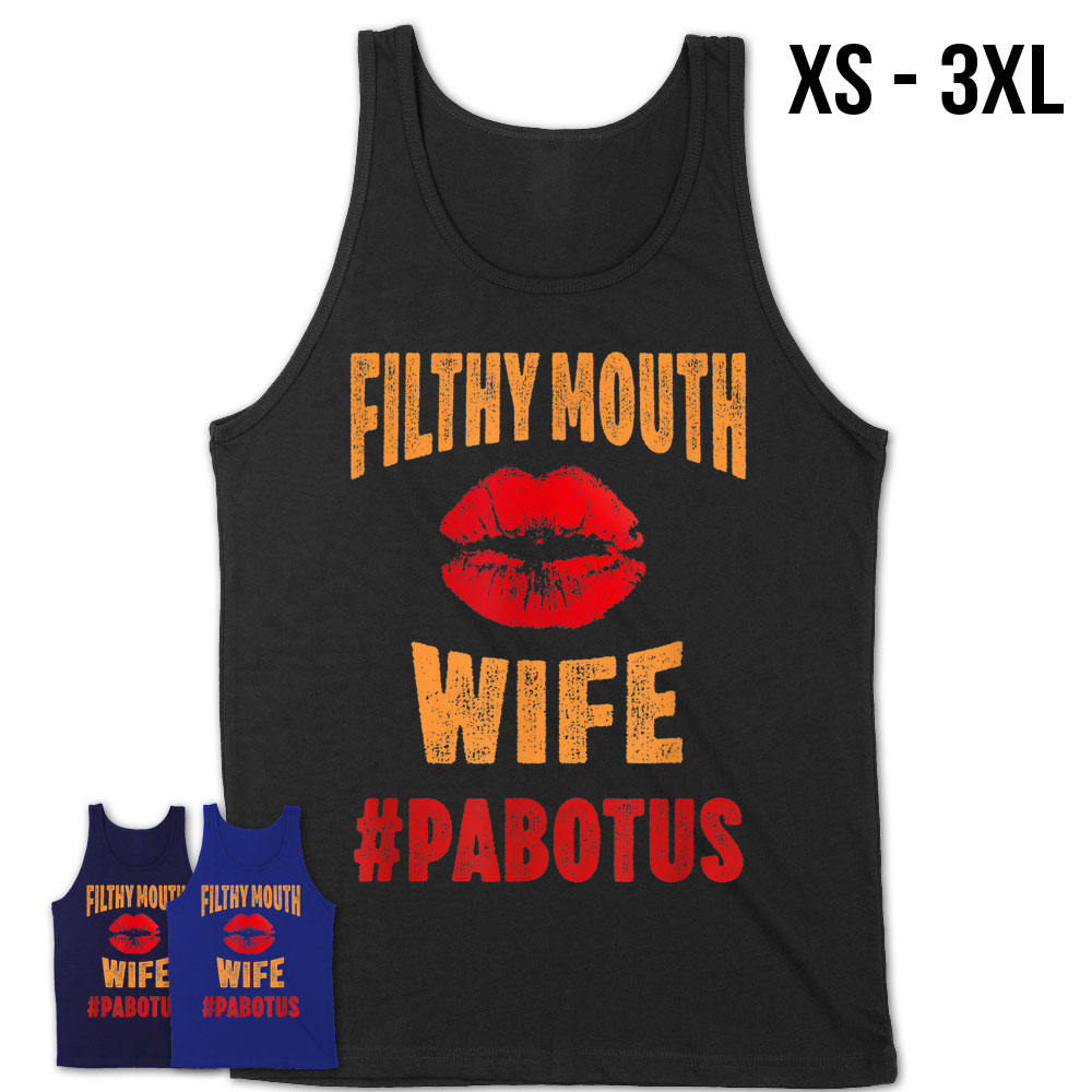 Filthy Mouth Wife, Pab, Pussy Ass Bitch
