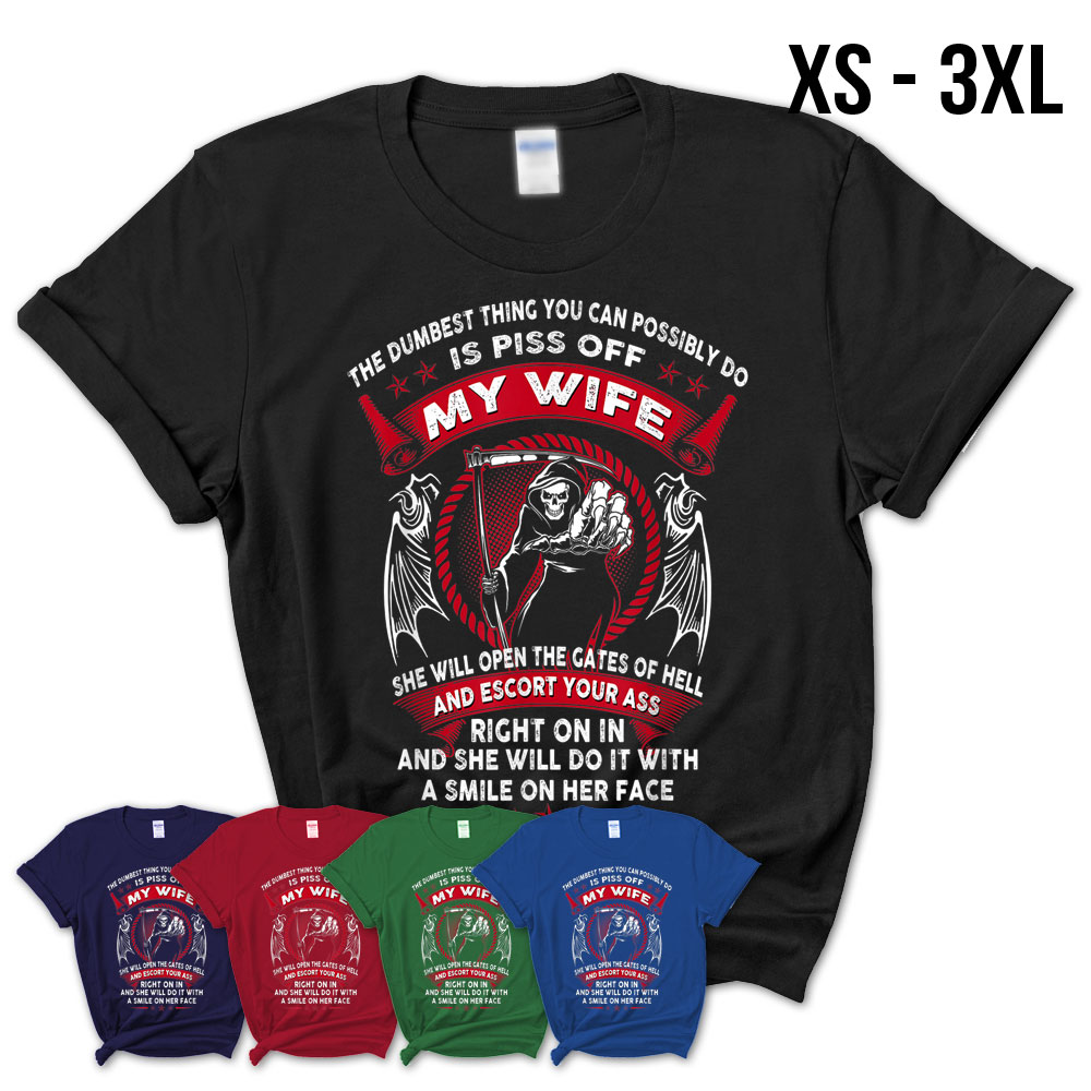 Piss Off My Wife T-Shirt – Teezou Store