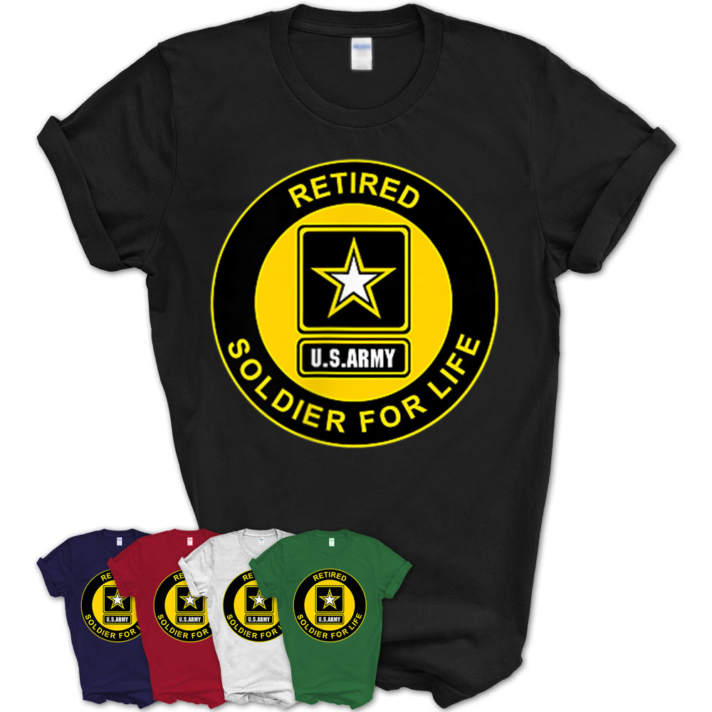 Retired Us Army Soldier For Life T-Shirt Veteran – Teezou Store