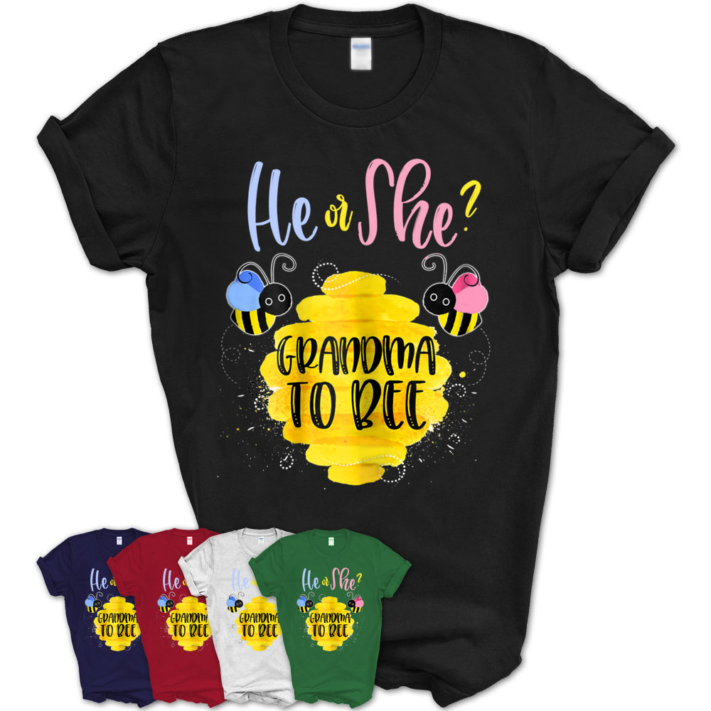 Womens Gender Reveal What Will It Bee Shirt He Or She Grandma Tee Teezou Store