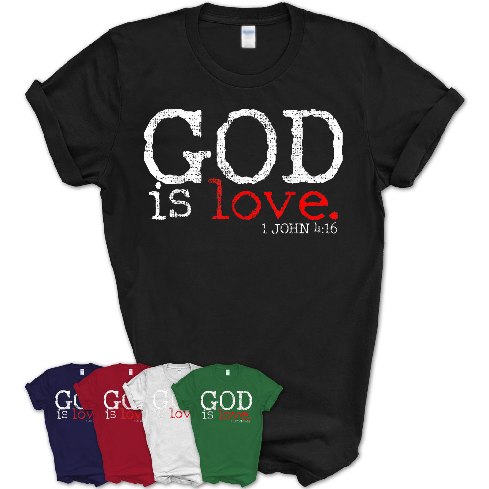 Christian God Is Love Gift Bible Verse Vintage T-Shirt – Teezou Store