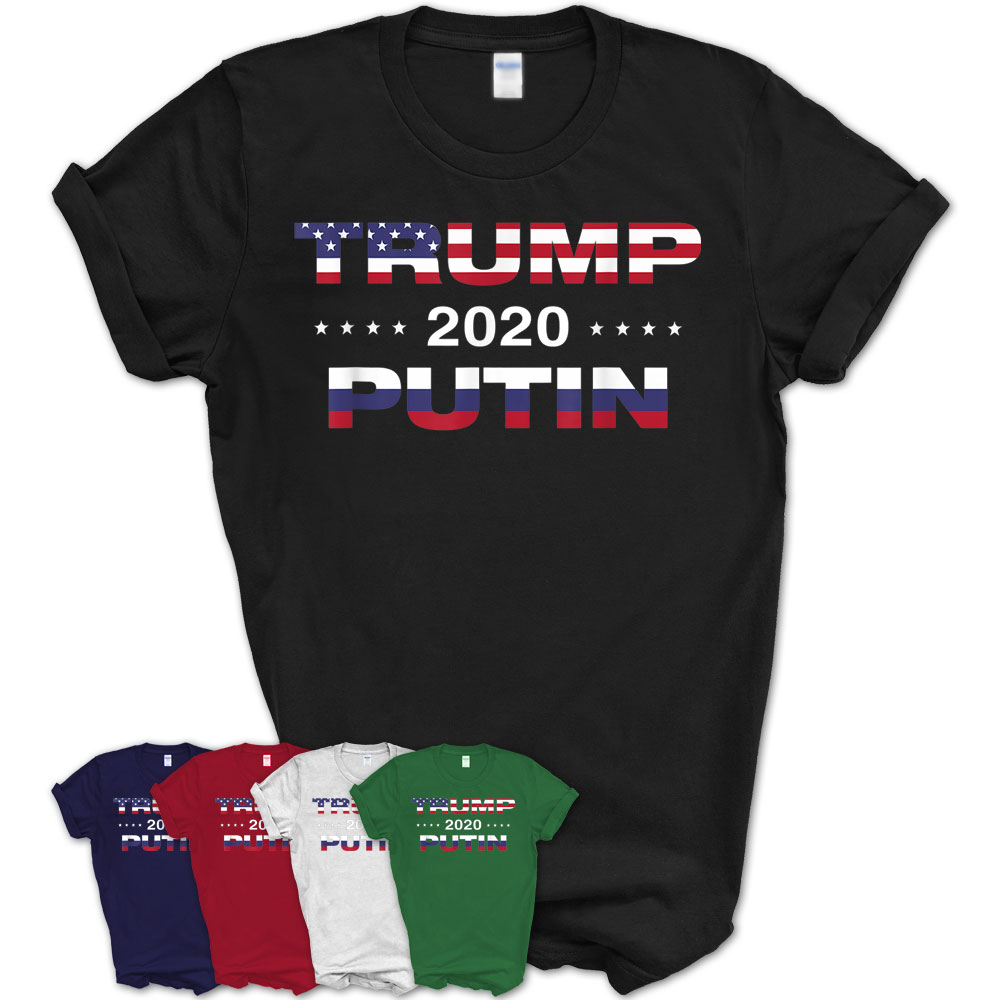 Trump Putin 2020 Funny Trump T Shirt – Teezou Store