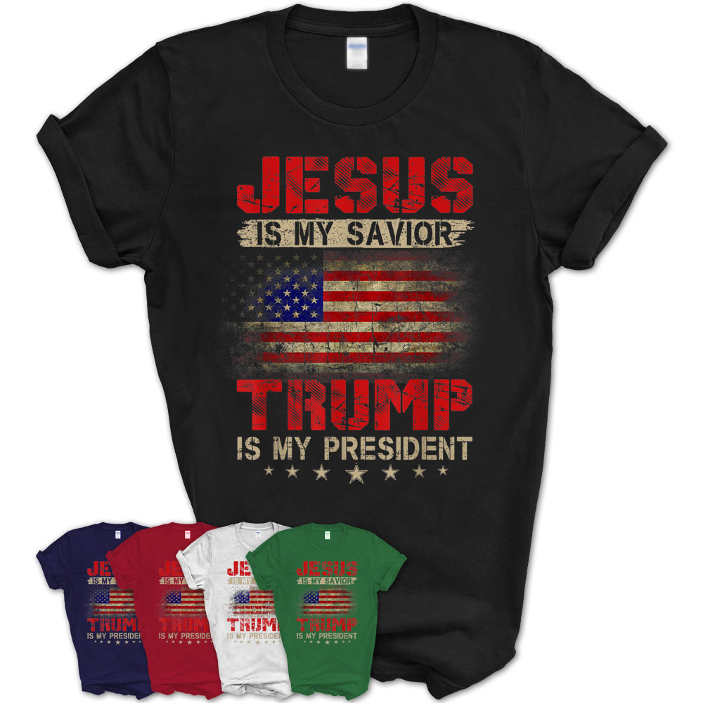 Jesus Is My Savior Trump Is My President Vintage Trump 2020 T-Shirt ...