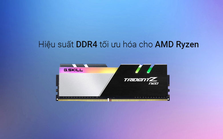 Bộ nhớ/ Ram G.Skill Trident Z Neo ( F4-3600C18D-32GTZN ) 32GB (2x16GB) DDR4 3600MHz | Hiệu suất DDR4 tối ưu hóa cho AMD Ryzen