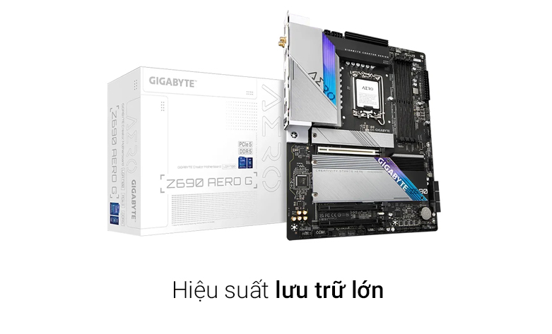 Bo mạch chính/ Mainboard Gigabyte Z690 AERO G| Hiệu suất lưu trữ lớn