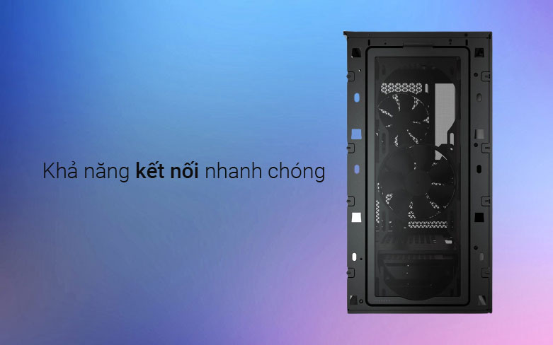 Case Corsair 4000D Airflow TG Black| Khả năng kết nối nhanh chóng