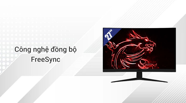 Màn hình cong MSI G27C5 | Công nghệ đồng bộ FreeSync