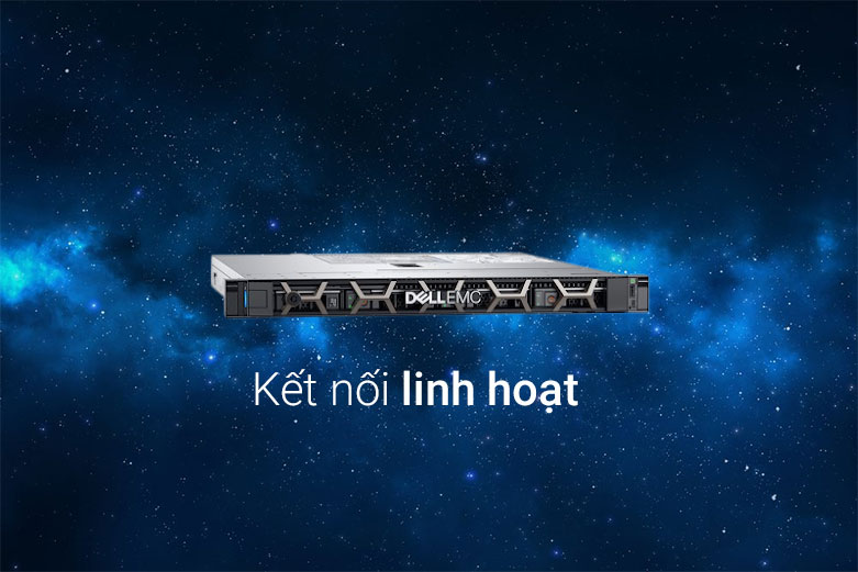 Máy chủ Server Dell PowerEdge R340 | Kết nối linh hoạt