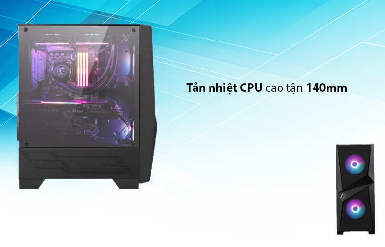 Case MSI MAG FORGE 100R Mid Tower (306-7G03R21-809) | Tản nhiệt CPU tận 140mm