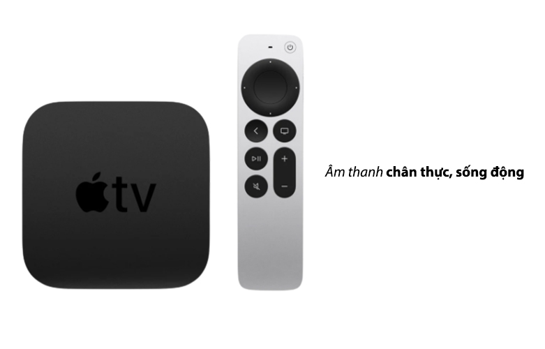 Apple TV 4K 64GB MXH02ZA/A| Âm thanh chân thực, sống động