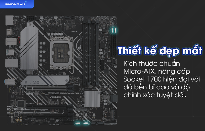 Mainboard Asus Prime B660M-A D4 | Thiết kế đẹp mắt