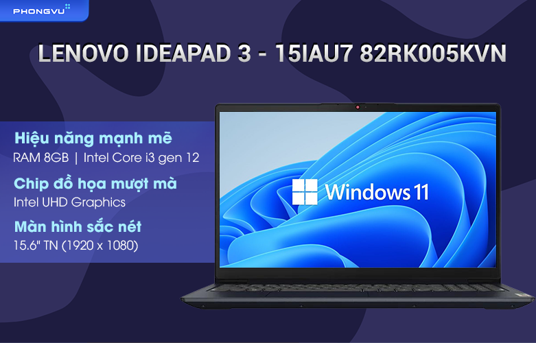 Laptop Lenovo Ideapad 3 - 15IAU7 -82RK005KVN