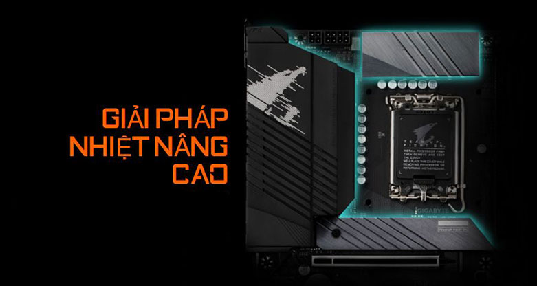 Mainboard Gigabyte B660M AORUS PRO DDR4| Giải pháp nhiệt nâng cao 