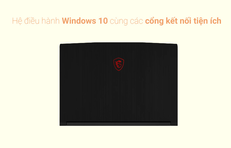 Laptop MSI GF63 Thin 10SC (804VN) | Hệ điều hành windows 10