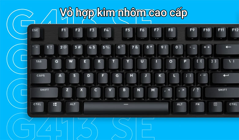 Bàn phím cơ Logitech G413 SE (Tactile Switch) | vỏ hợp kim nhôm cao cấp