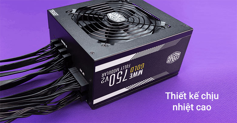 Nguồn máy tính Cooler Master MWE Gold V2 750| Thiết kế chịu nhiệt cao 