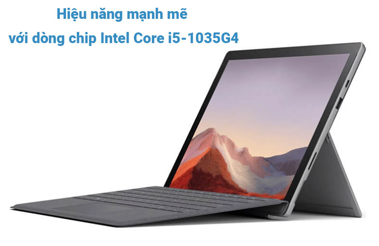 Laptop MICROSOFT Surface Pro 7 VDV-00001  |  Hiệu năng mạnh mẽ