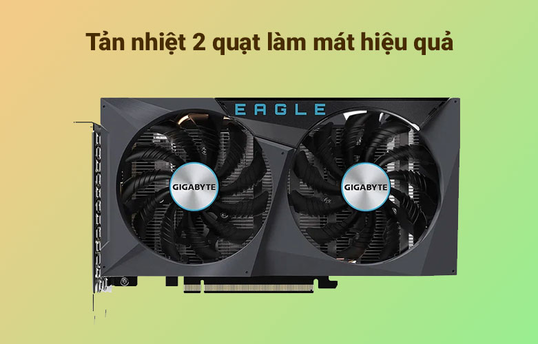 Card màn hình GIGABYTE GeForce RTX 3050 EAGLE 8GB GDDR6 | Tản nhiệt 2 quạt làm mát hiệu quả