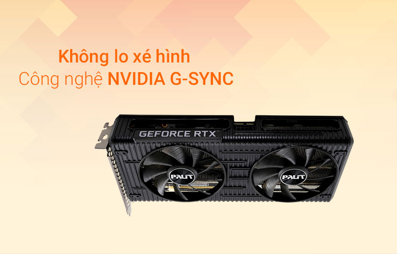 Card màn hình Palit RTX3050 DUAL 8GB 8GB GDDR6 | Không lo xé hình