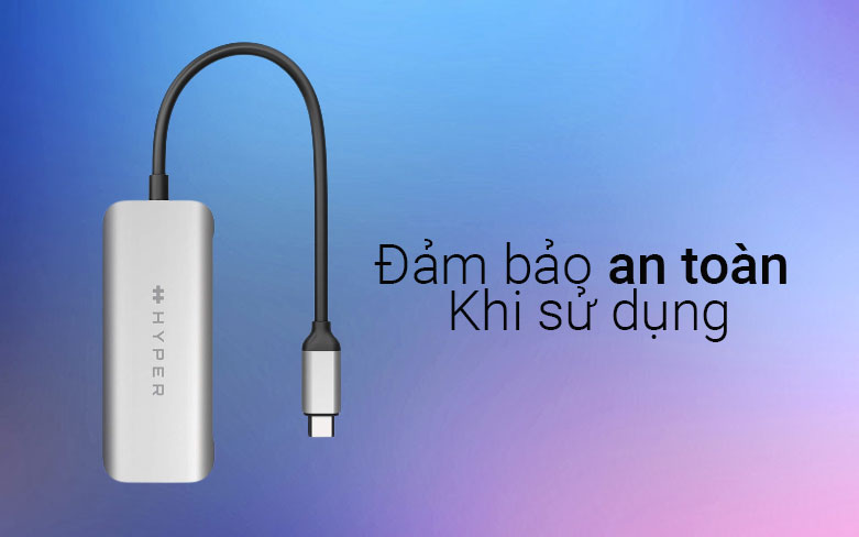 Hub Hyperdriver HDMI 4K 60Hz 4 in 1 USB-C Hub HD41 | Đảm bảo an toàn khi sử dụng