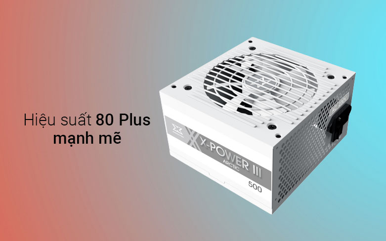 Power Xigmatek X-Power III Arctic 500 (450W) | Hiệu suất mạnh mẽ