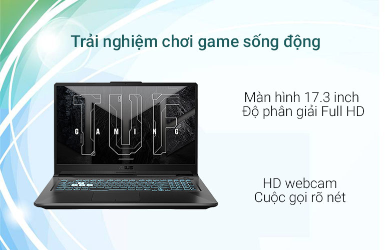 Laptop ASUS TUF Gaming FX706HC-HX105W 90NR0734-M007U0 | Trải nghiệm chơi game sống động