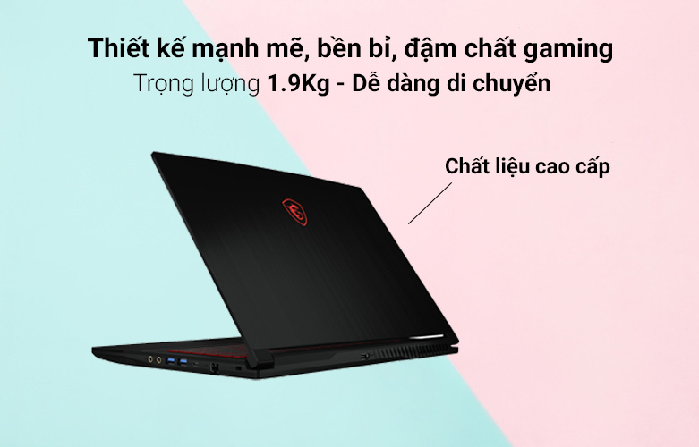 Laptop MSI GF63 Thin 11SC 662 VN | Thiết kế mạnh mẽ bền bỉ