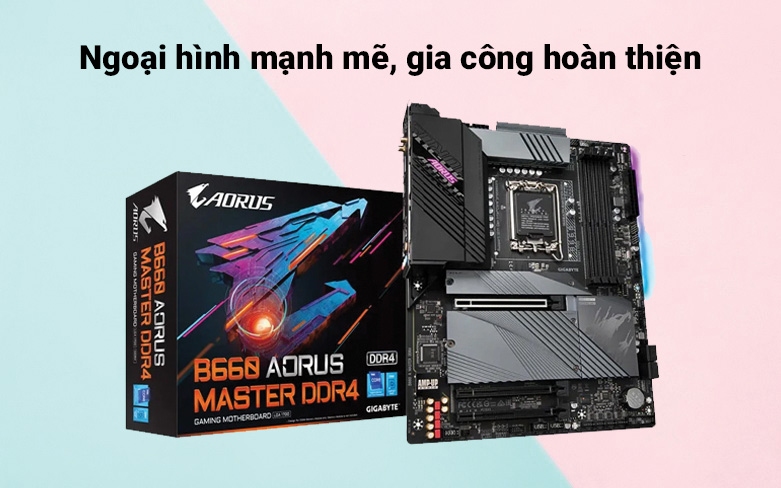 Mainboard GIGABYTE B660 A MASTER DDR4 | Ngoại hình mạnh mẽ gia công toàn diện