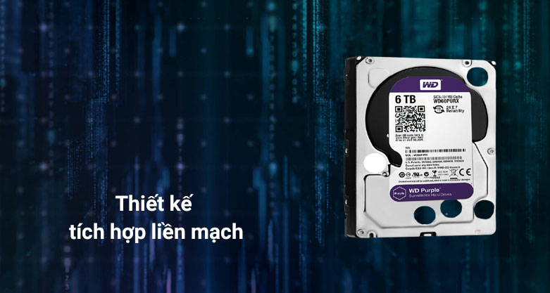 Ổ cứng HDD Western Digital Purple 6TB 3.5" Sata 3 | Thiết kế tích hopwj liền mạch