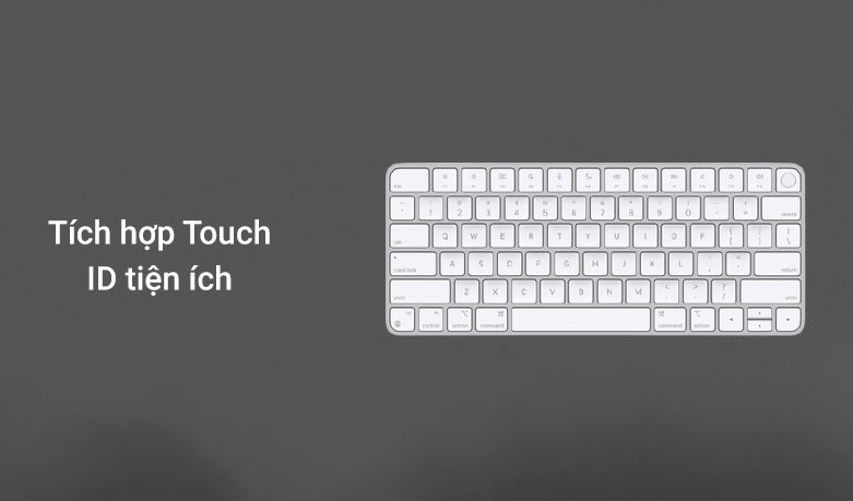 Apple Magic Keyboard Touch ID-ITS| Tích hợp touch ID