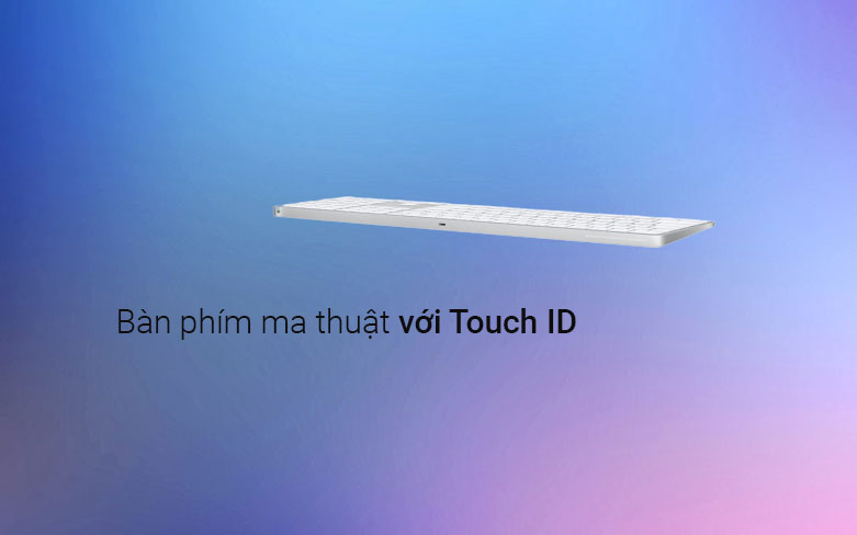 APPLE Magic Keyboard with Touch ID and Numeric Keypad with Apple silicon | Bàn phím ma thuật với Touch ID