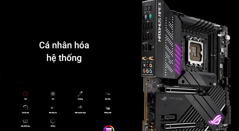 Mainboard ASUS ROG MAXIMUS Z690 APEX | Cá nhân hóa hệ thống