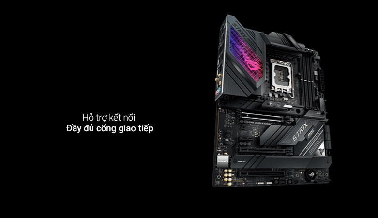 Mainboard ASUS ROG STRIX Z690-E GAMING WIFI| Hỗ trợ kết nối đầy đủ