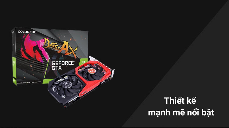 Card màn hình/ VGA Colorful GeForce GTX 1650 NB 4GD6-V | Thiết kế mạnh mẽ