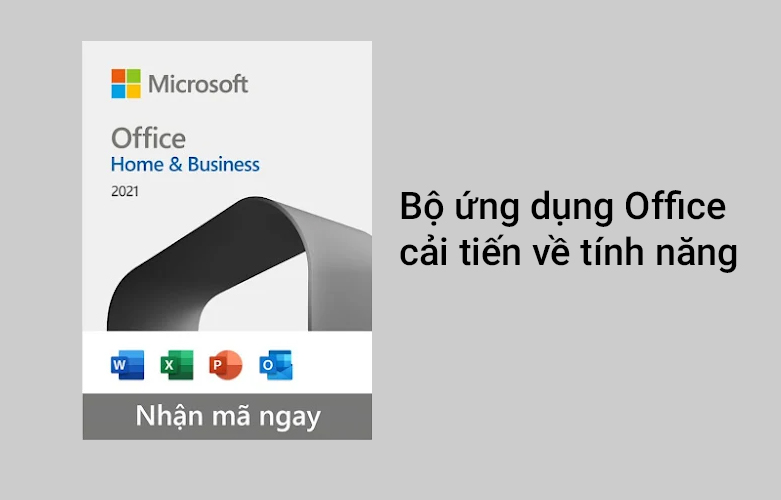 Phần mềm Microsoft Office Home and Business 2021 All Lng APAC EM PK Lic Online DwnLd NR | Bộ ứng dụng office cải tiến
